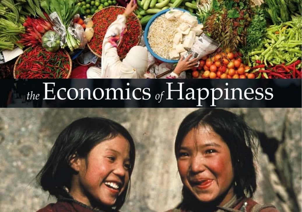 The Economics of Happiness The Mindful Word